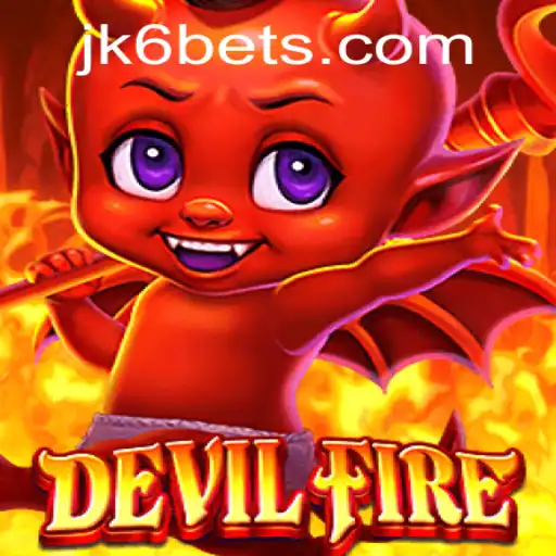 Unleashing the Thrills of DevilFire: A Comprehensive Guide to JK6.com's Latest Gaming Sensation