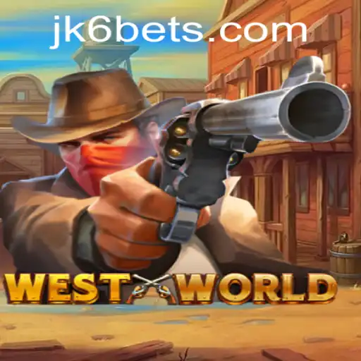 Exploring the Dynamic Realm of WestWorld Game on JK6.com